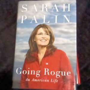 Sarah Palin "Going Rogue" An American Life autobiography